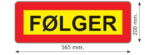 Skilt følger 565x300x2 alu | Verne