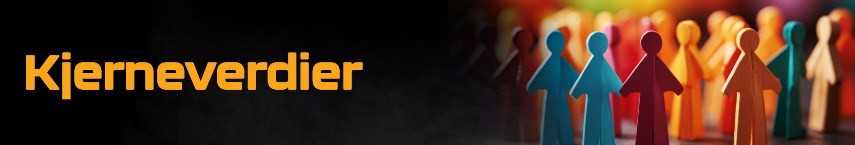 Vår kultur og våre verdier